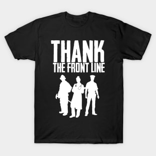THANK THE FRONT LINE - White T-Shirt